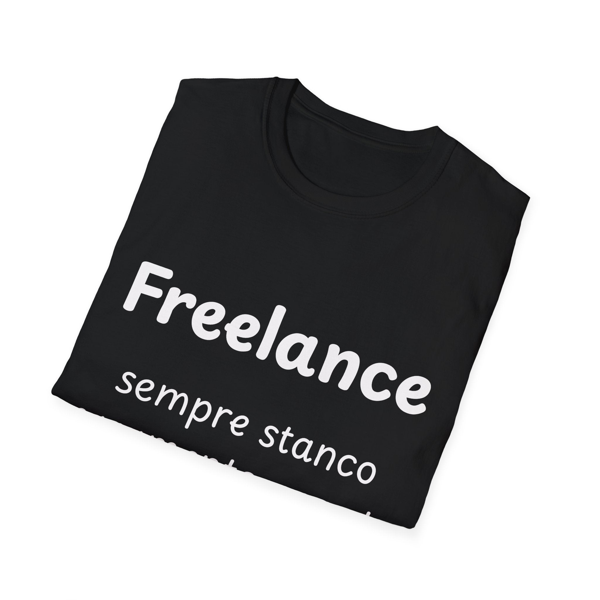 Maglietta freelance divertente - T-shirt grafico designer ironica - Regalo per lavoratori autonomi - funny work shirt