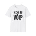 Maglietta Toscana “Icchè tu vòi?” – T-shirt divertente in dialetto toscano