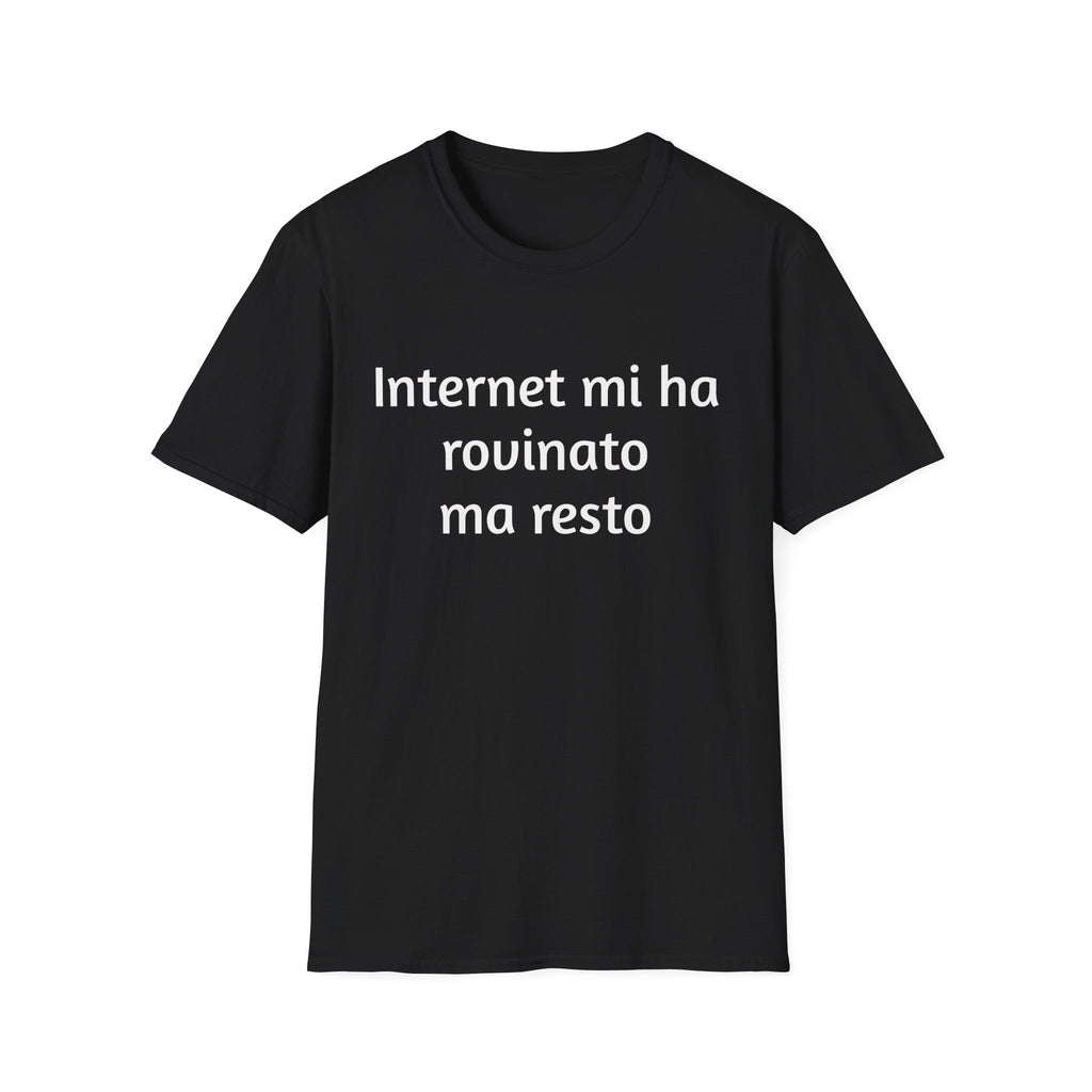 T-Shirt – "Internet mi ha rovinato ma resto" italiana sarcastica ironica gen z regalo nerd