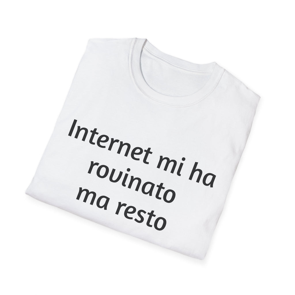 T-Shirt – "Internet mi ha rovinato ma resto" italiana sarcastica ironica gen z regalo nerd