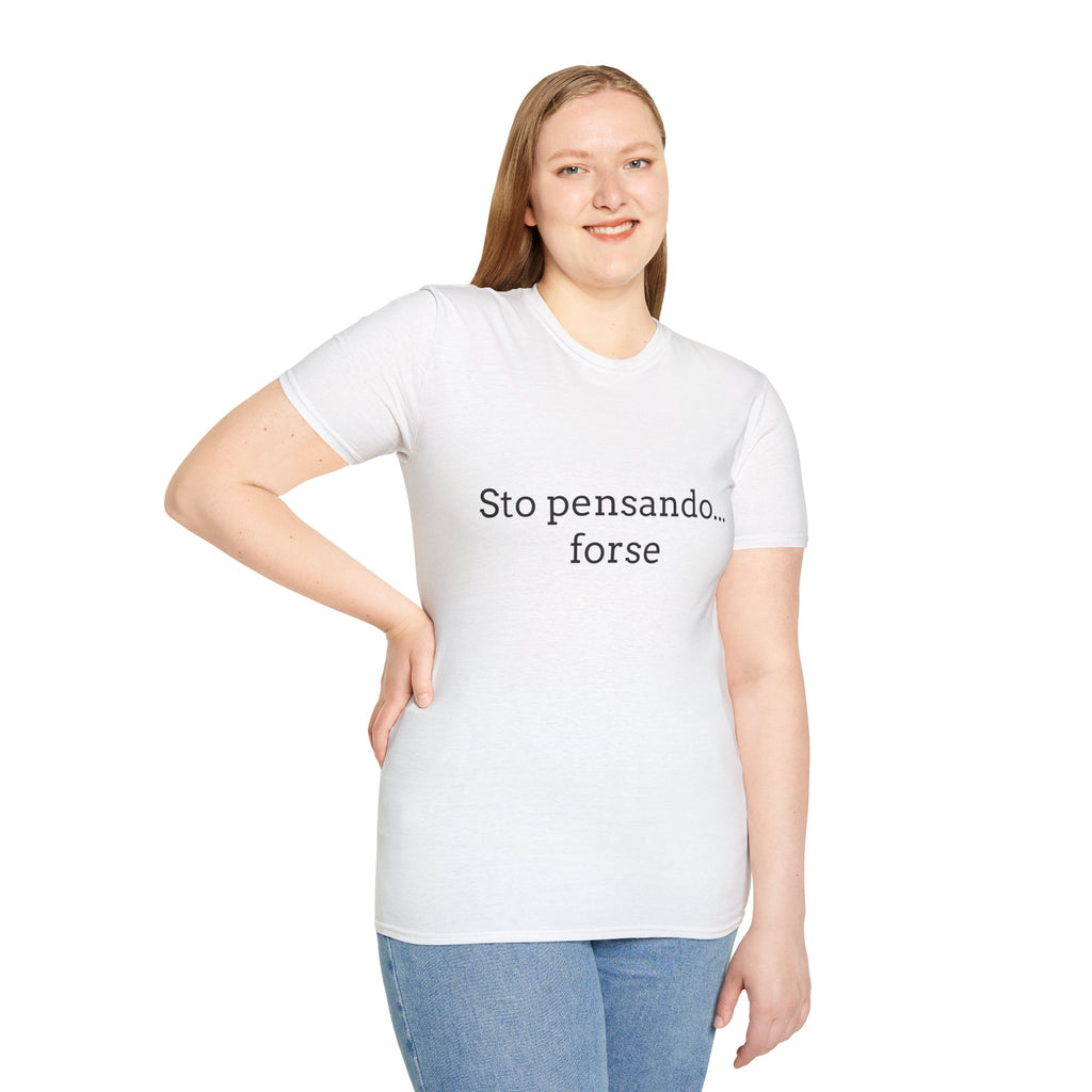 T-Shirt — "Sto pensando... forse"