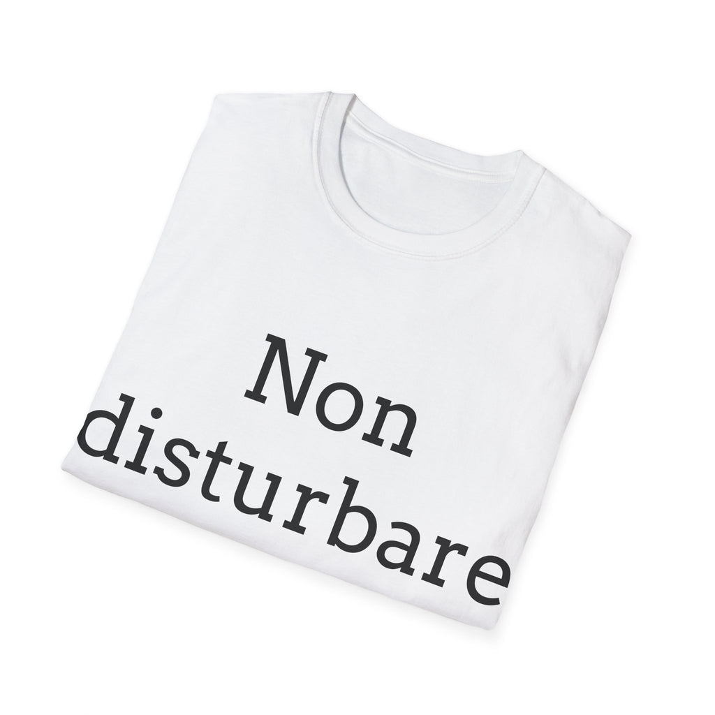 T-Shirt ironica italiana — ''Non disturbare'' maglia sarcastica
