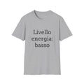 T-shirt ''Livello energia: basso''