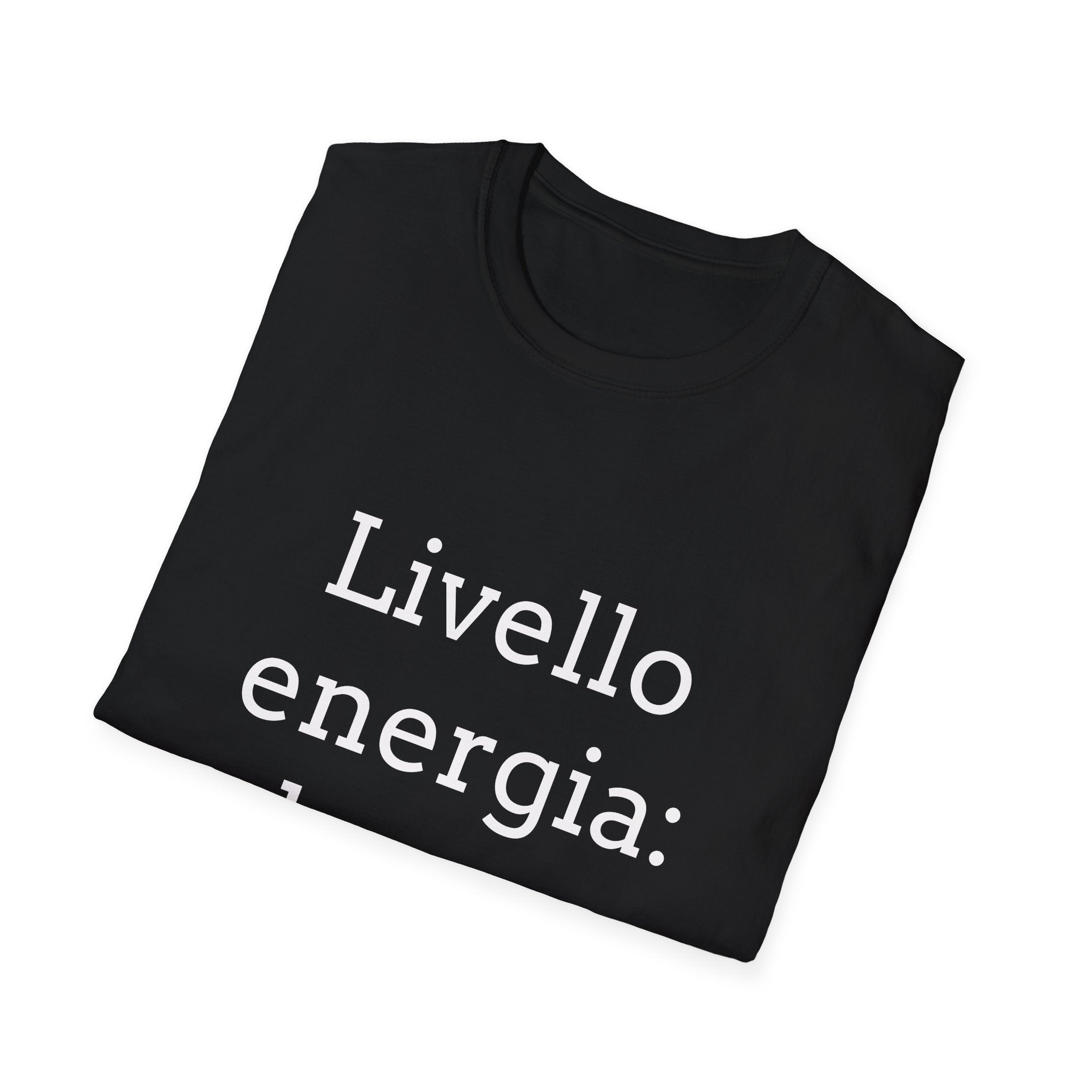 T-shirt ''Livello energia: basso''