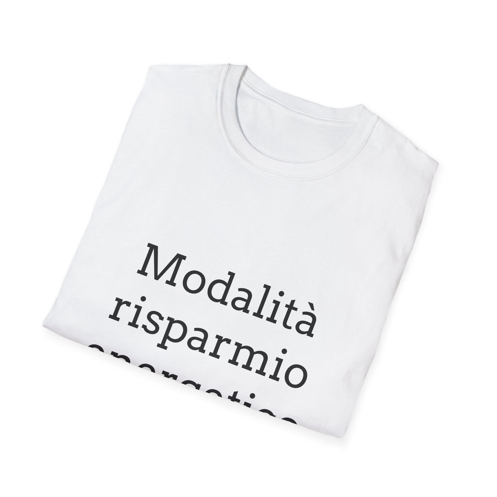 T-Shirt — "Modalità risparmio energetico"