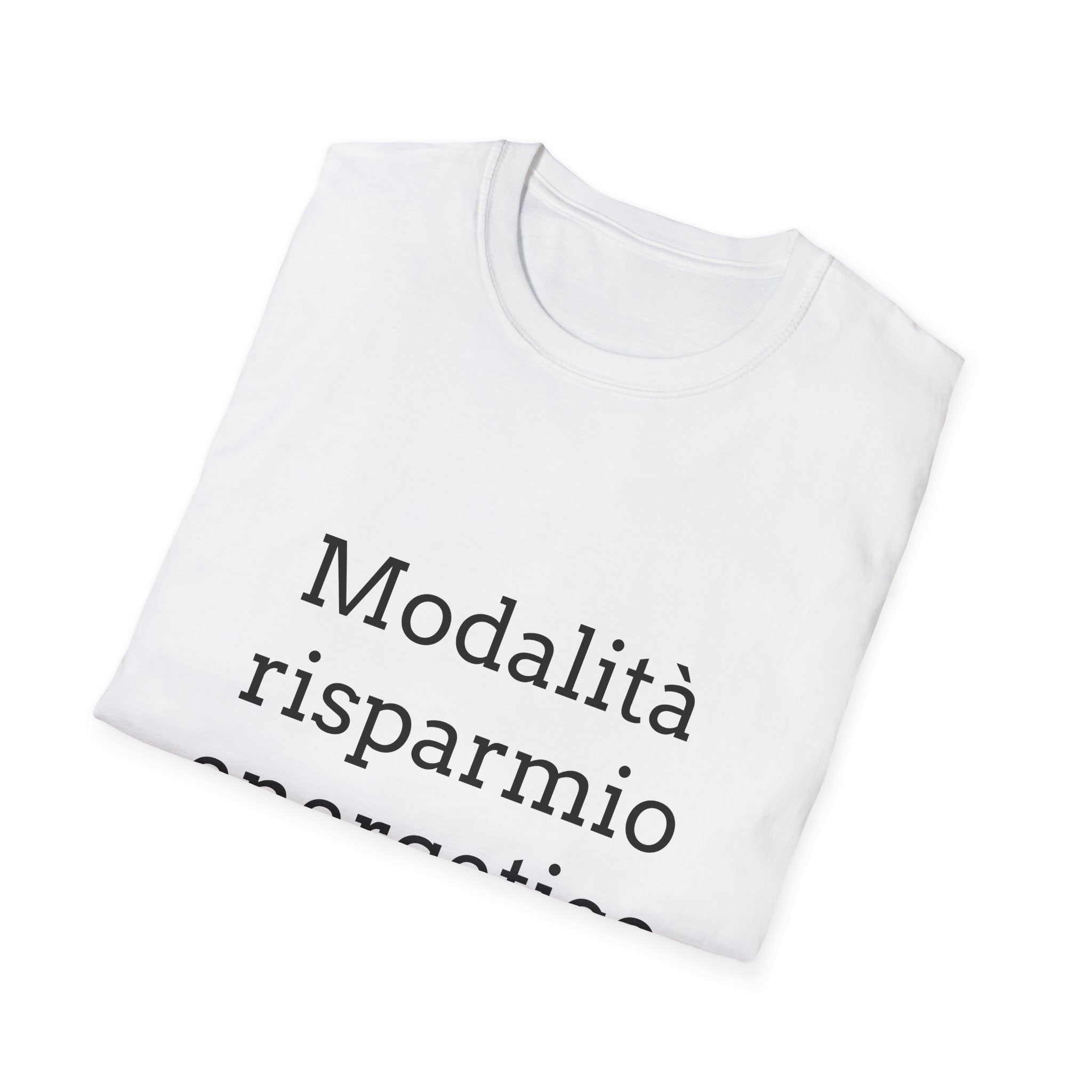 T-Shirt — "Modalità risparmio energetico"