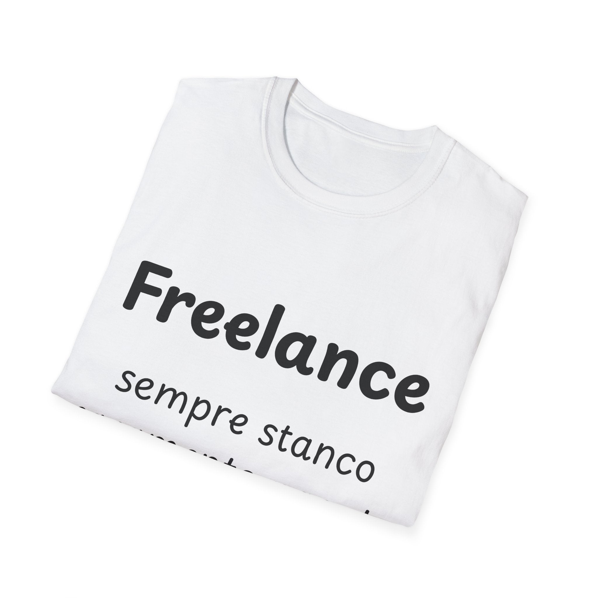 Maglietta freelance divertente - T-shirt grafico designer ironica - Regalo per lavoratori autonomi - funny work shirt