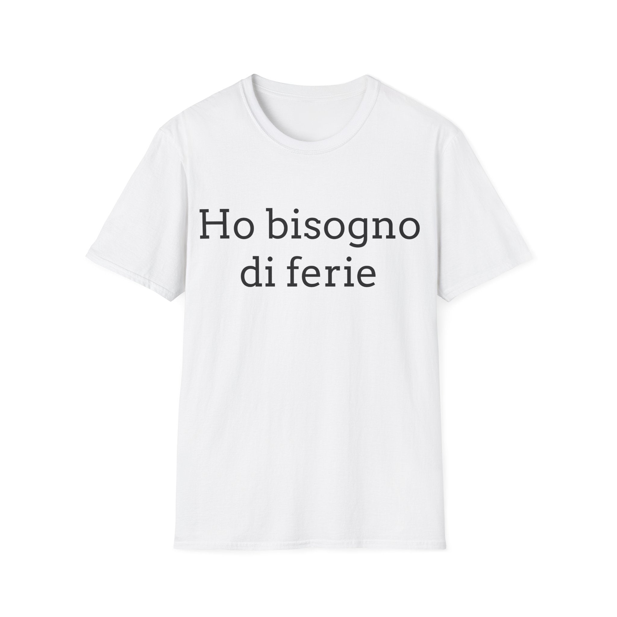 Ho bisogno di ferie T-Shirt italina — Italian ironica, sarcastica, umoristica