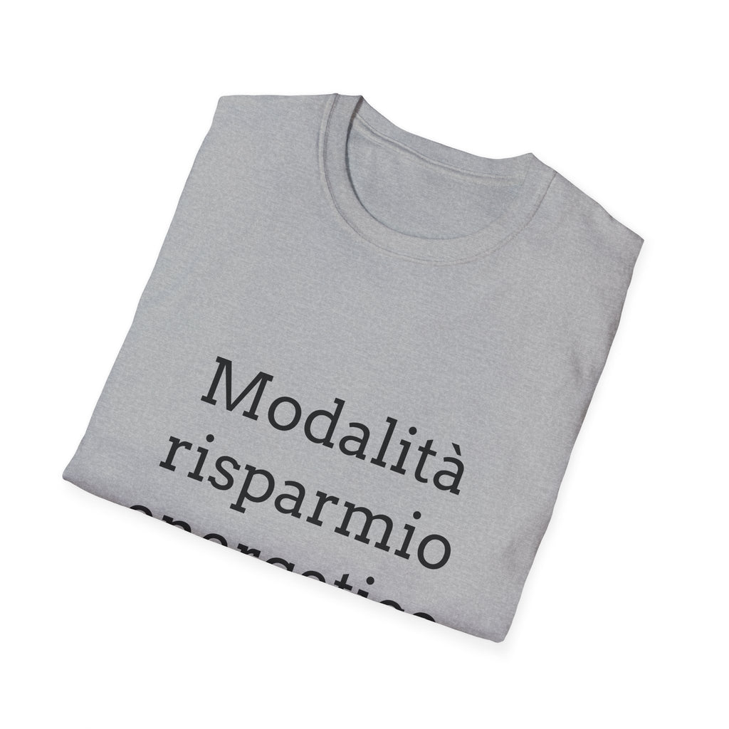 T-Shirt — "Modalità risparmio energetico"