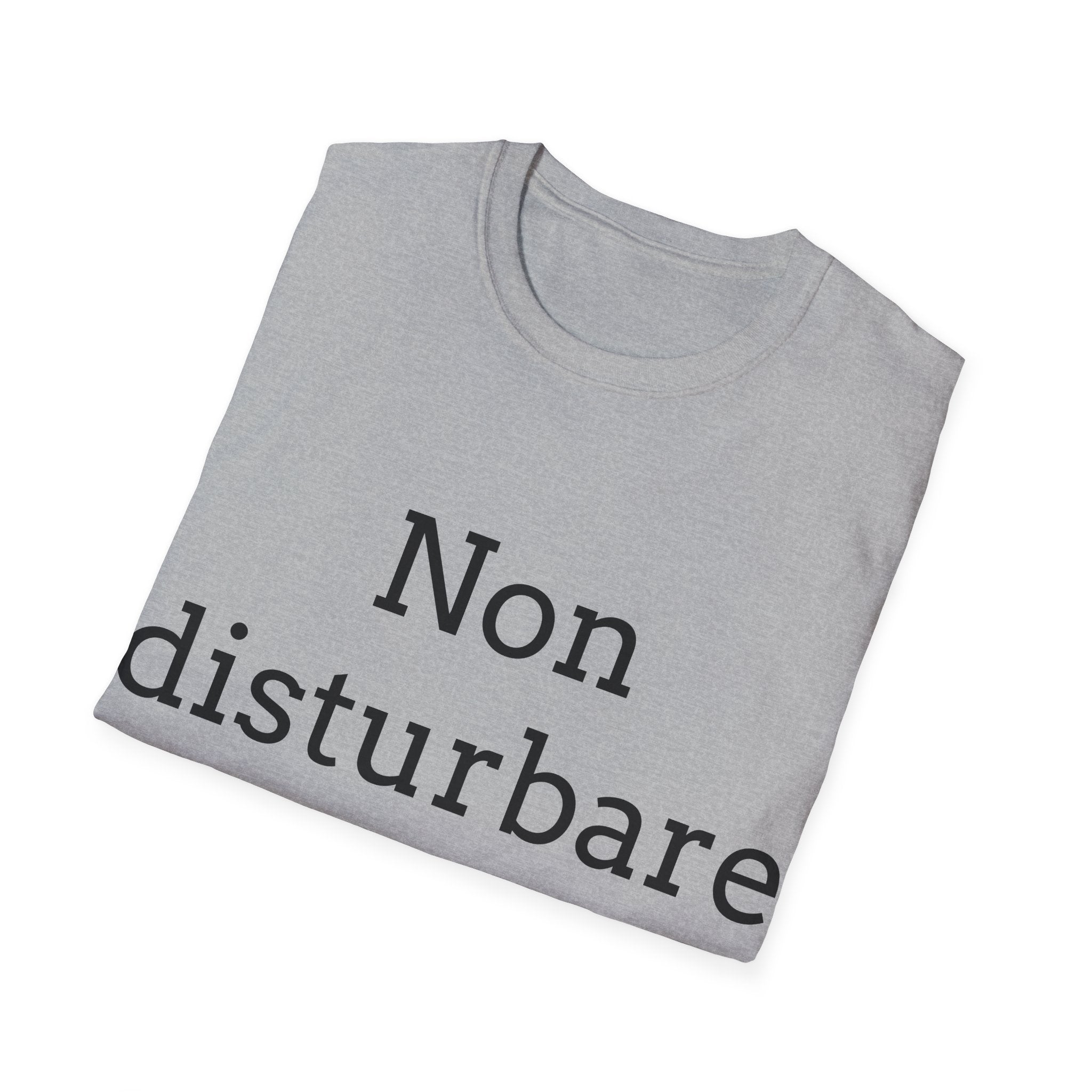 T-Shirt ironica italiana — ''Non disturbare'' maglia sarcastica