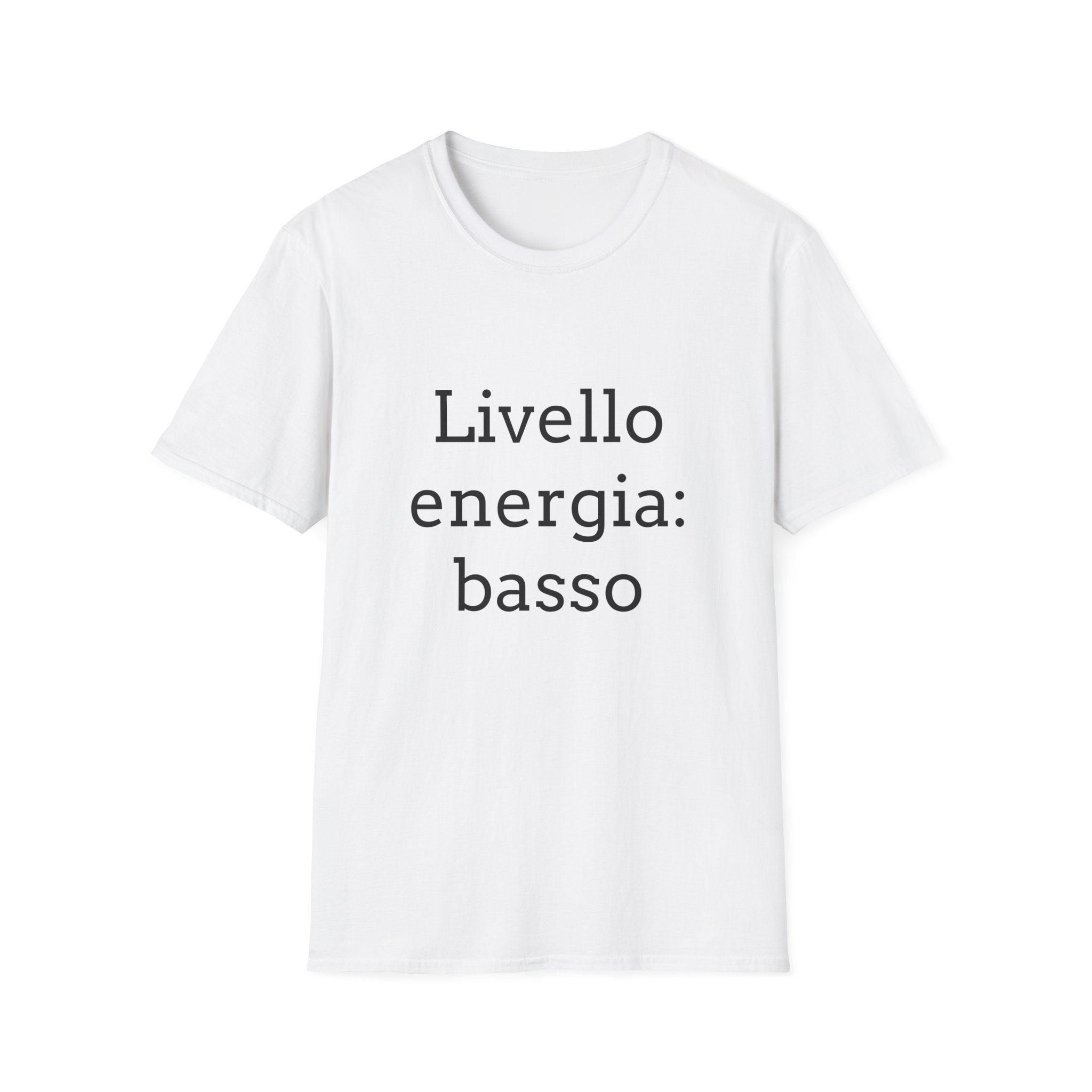 T-shirt ''Livello energia: basso''