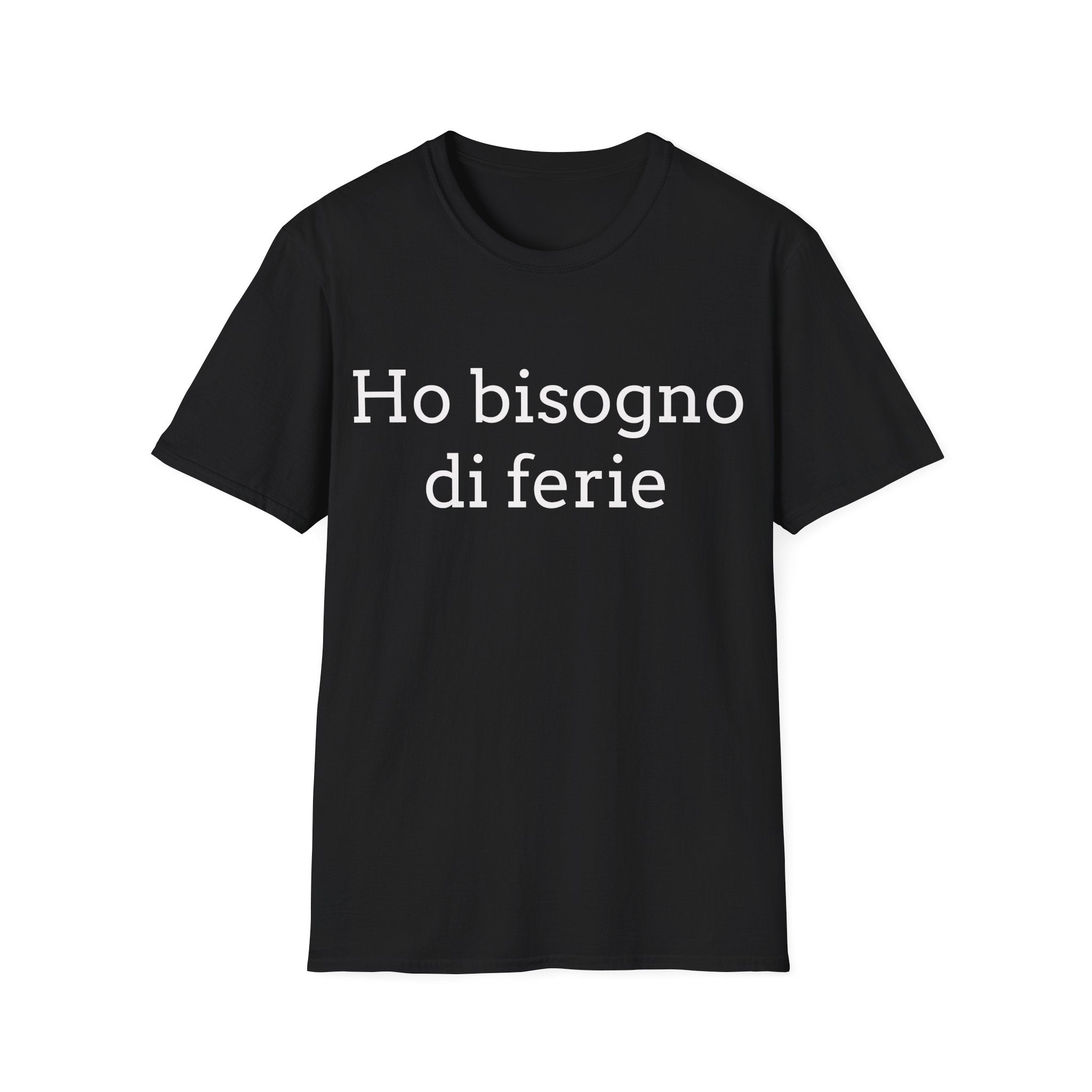 Ho bisogno di ferie T-Shirt italina — Italian ironica, sarcastica, umoristica