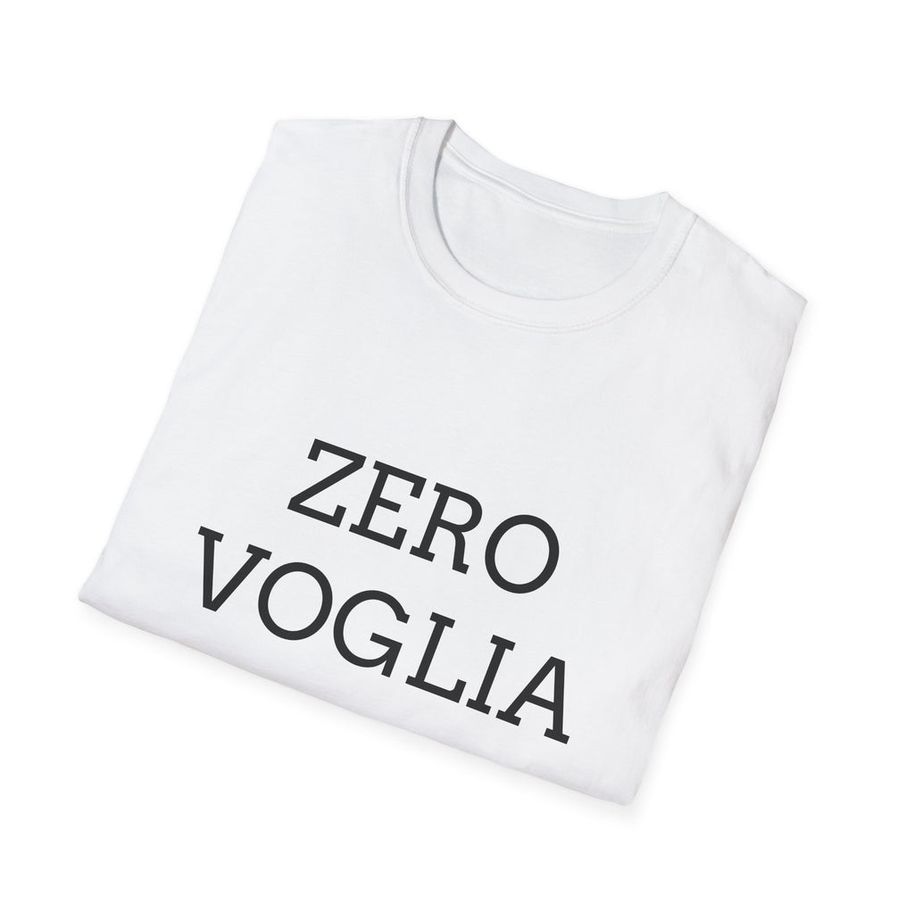 Zero Voglia T-Shirt italiana — ''zero voglia'' T-shirt umoristica