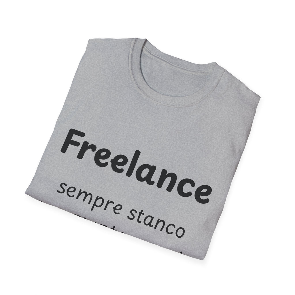 Maglietta freelance divertente - T-shirt grafico designer ironica - Regalo per lavoratori autonomi - funny work shirt
